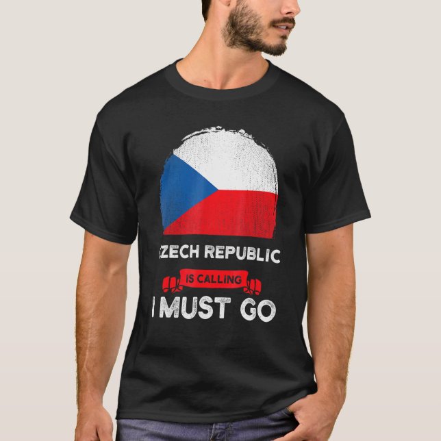 T-shirt République Tchèque Appelle Je Dois Aller Tchèque D (Devant)