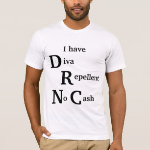 T-shirt Répulsif Diva Pas De T'en Cash
