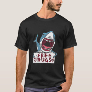 T-shirt Requin donnant des câlins gratuits Tee - Citation
