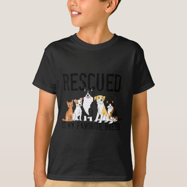 T-shirt Rescued Is My Favorite Breed Adopt Dont Shop Do  (Devant)