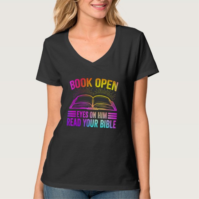 T-shirt Réserver Des Yeux Ouverts Sur Lui Lire Votre Bible (Devant)