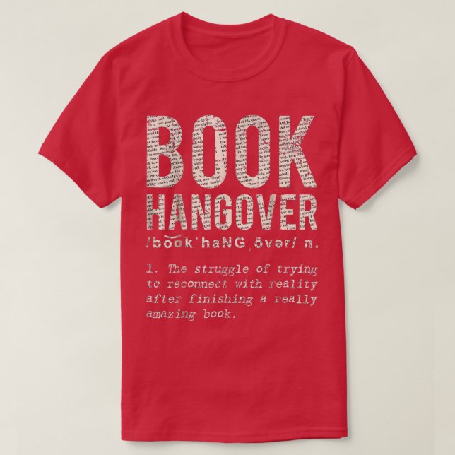 T-shirt Réserver Hangover Pour Les Amateurs De Livre Book  (Design devant)