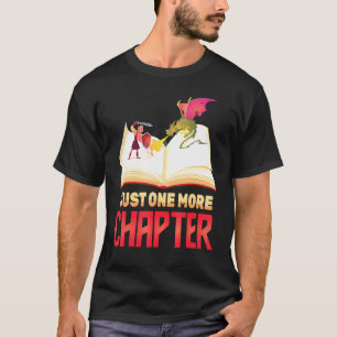 T-shirt Réserver juste un chapitre de plus Dragon Knight N