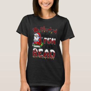 T-shirt Réserver Noël Père Noël Noël Noël Oh Quel Amusemen