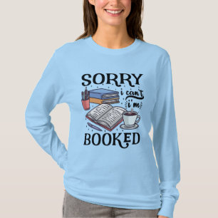 T-shirt réserver un tee-shirt amoureux désolé je ne peux p
