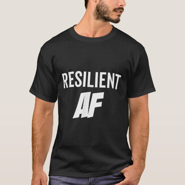 T-shirt Resilient Af Strong Insrational Motivation  (Devant)
