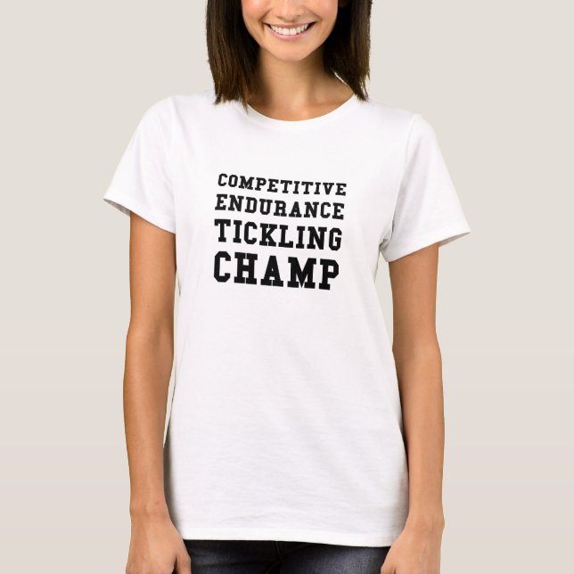 T-shirt Résistance concurrentielle chatouillant le (Devant)