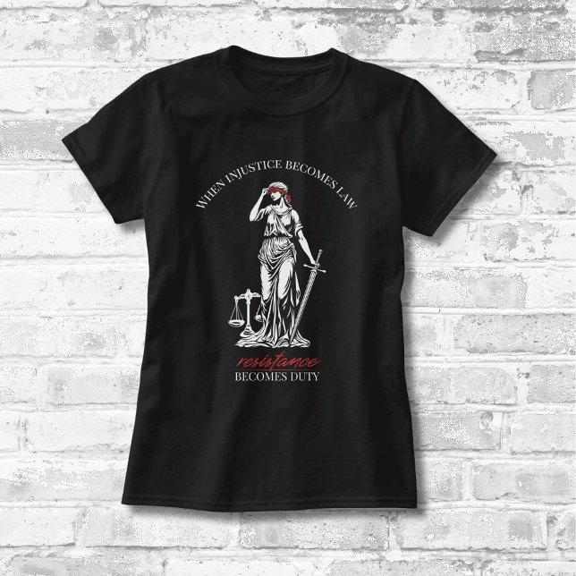 T-shirt Résistance de la dame Justice (Créateur téléchargé)