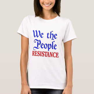 T-shirt Résistance de Nous le Peuple