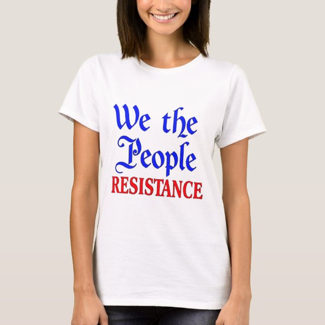 T-shirt Résistance de Nous le Peuple (Devant)