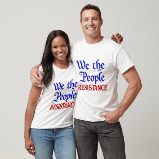 T-shirt Résistance de Nous, le Peuple