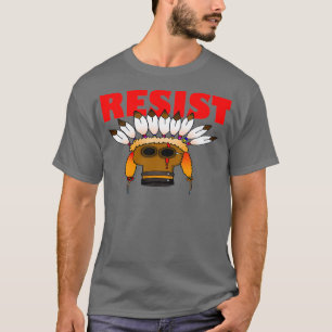 T-shirt résistance des amérindiens 1