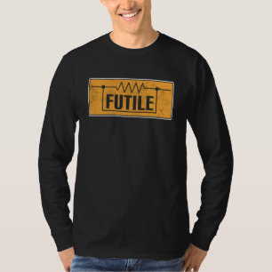 T-shirt Résistance drôle Futile Electricien
