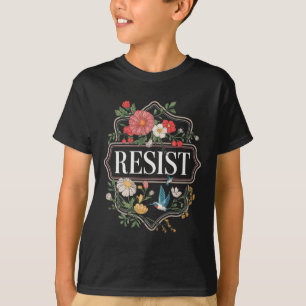 T-shirt Résister à la protestation florale Trump Anti Trum