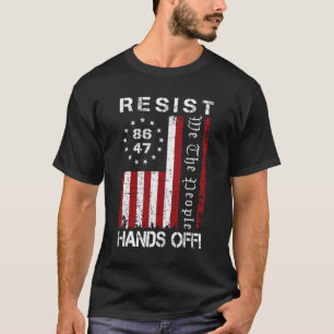 T-shirt Résister Mains Off Protest 86 47 8647 Manifestatio