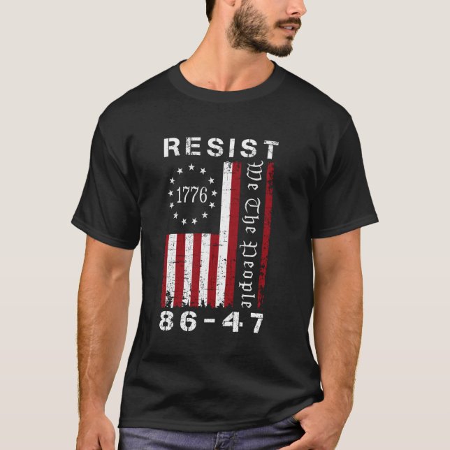 T-shirt Résistez 8647 86 47 Protestation Nous Le Peuple Dr (Devant)