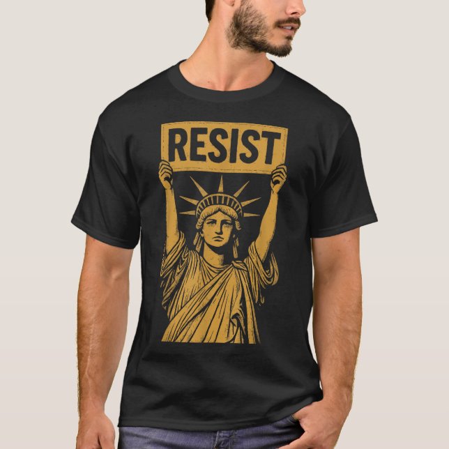 T-shirt Résistez À La Manifestation De La Statue De La Lib (Devant)