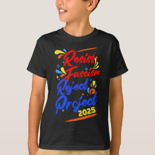 T-shirt Résistez au fascisme Rejetez le Projet 2025 1