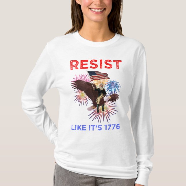 T-shirt Résistez comme c'est 1776 (Devant)