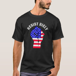T-shirt Résistez vigoureusement   Anti-Trump