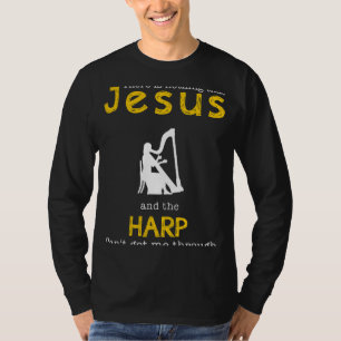 T-shirt Résonance Divine : Jésus & Harpe - Drôle Slogan