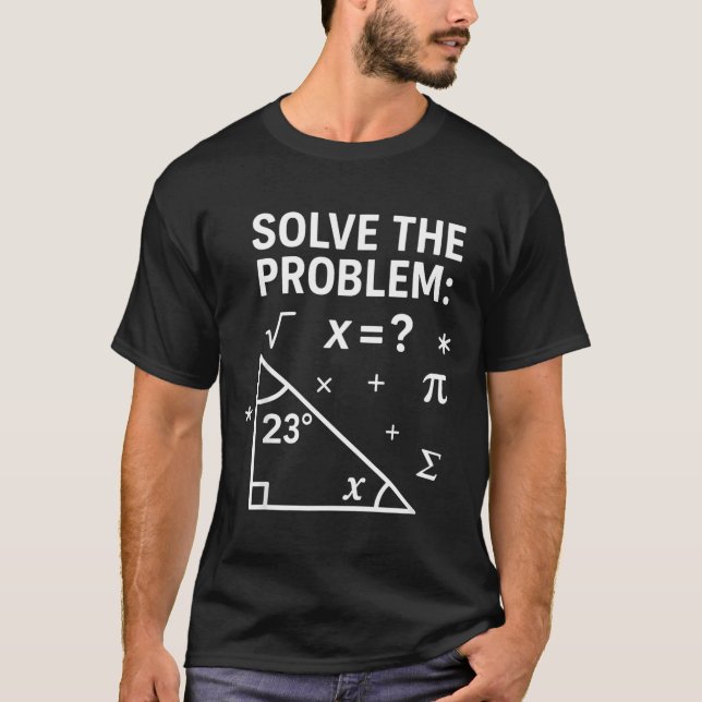 T-shirt Résoudre le problème drôle maths 67 mème enseignan (Devant)