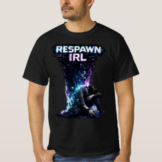 T-shirt RESPAWN IRL – Glitch Gamer Burnout Design