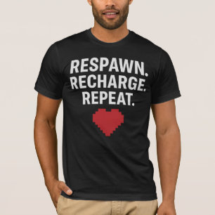 T-shirt RESPAWN. RECHARGE. RÉPÉTER - Gamer Pixel Heart T-S