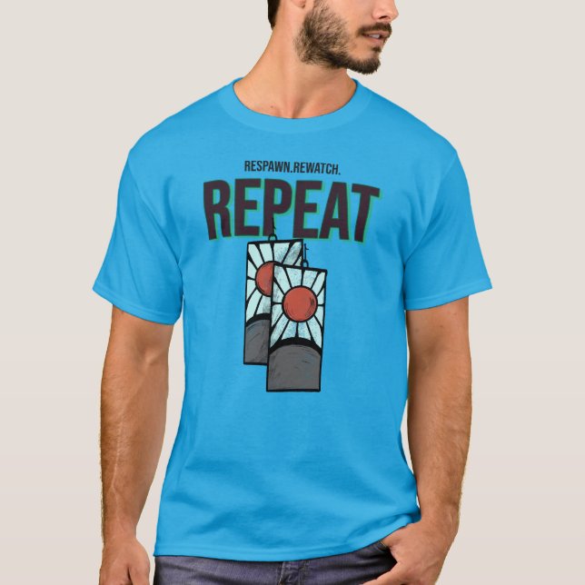 T-shirt Respawn. Rewatch. Repeat. (Devant)