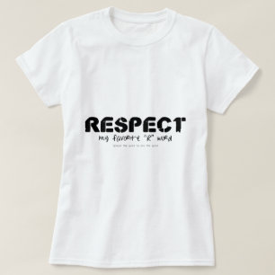 T-shirt Respect