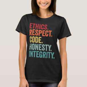 T-shirt respect code d'éthique honnêteté intégrité valeurs