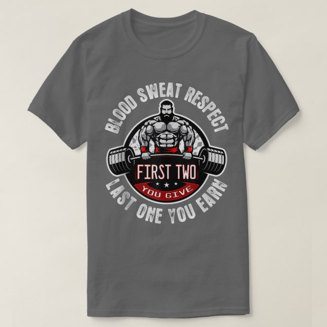 T-shirt Respect de la transpiration sanguine, Déterminer l (Design devant)