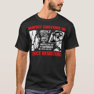 T-shirt Respect De L'Existence Ou De La Résistance Attendu