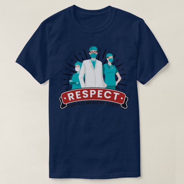 T-shirt Respect du personnel médical (Design devant)