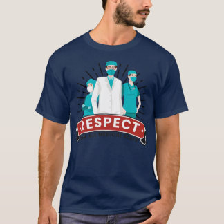 T-shirt Respect du personnel médical