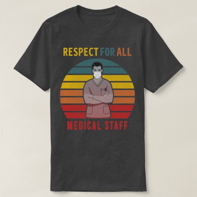 T-shirt Respect Du Personnel Médicale1 (Design devant)
