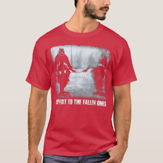 T-shirt Respect the fallen ones motorcycle biker lover 127
