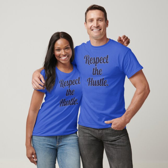 T-shirt Respect the Hustle Script Design – Motivational Wo (Unisexe)