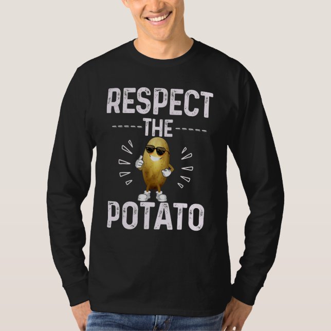 T-shirt Respect The Potato Best Root Vegetable Potato Vega (Devant)