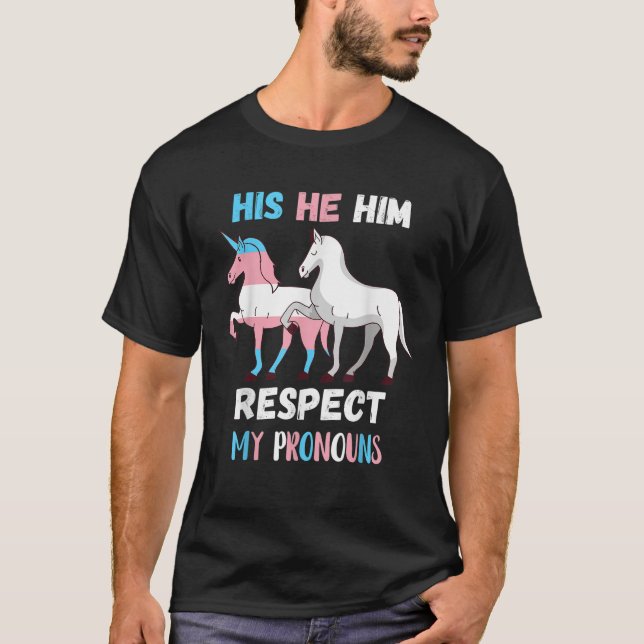 T-shirt Respect transgenre Mes pronounes Pony Unicorn LGBT (Devant)