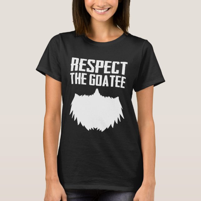 T-shirt Respecter La Barbichette Barbe Graphique Drôle (Devant)