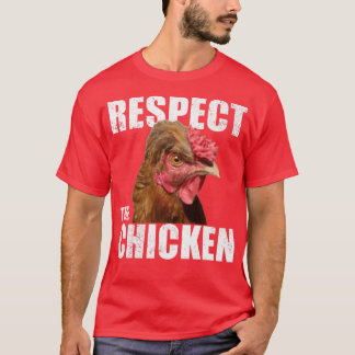 T-shirt Respecter la poule Fermier urbain Élevage de poule