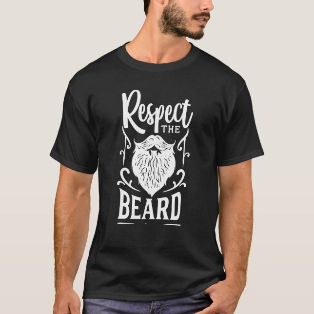 T-shirt Respectez La Barbe Drôle Hipster Coiffure faciale  (Devant)