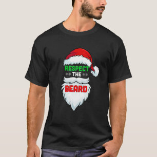 T-shirt Respectez La Barbe Santa Claus Noël Noël Noël Noël