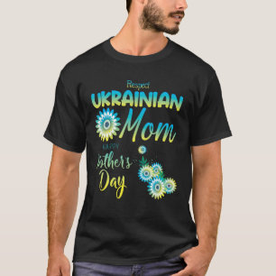 T-shirt Respectez la maman ukrainienne Bonne fête des mè
