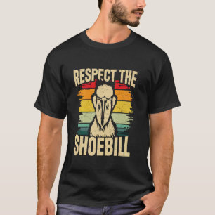 T-shirt Respectez Le Bec-En-Sabot - Ornithologie du Bec-En