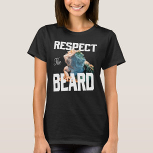 T-shirt Respectez Le Dragon Beard Dragon Lizard Reptile Po