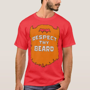 T-shirt Respectez le gingembre à la barbe