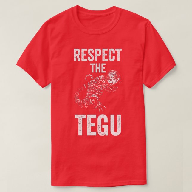 T-shirt Respectez Le Tegu Reptile Lover Tegu Lizard Pet Cr (Design devant)