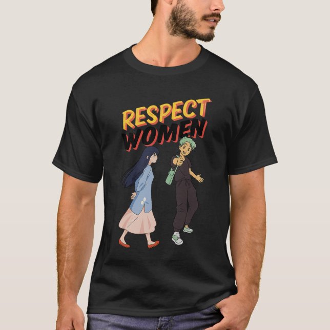 T-shirt Respectez les femmes – Tee d'autonomisation pour l (Devant)